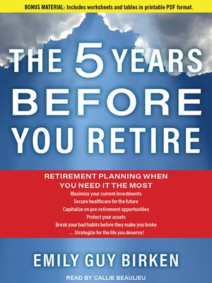 cover image of The Five Years Before You Retire